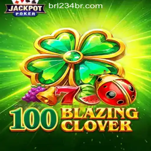 Exploring the Thrills of 100BlazingClover: A Dive into the Unique World of Slots