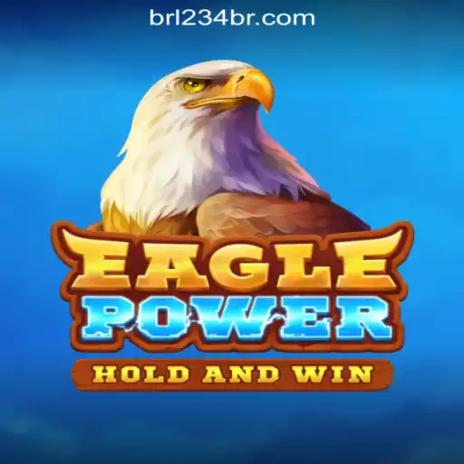 Discovering EaglePower: The Premier Slot Game from 234BR.com Oficial Slots Brasil #1